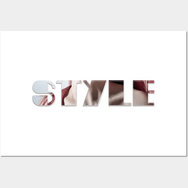 Style Wall Art by afternoontees